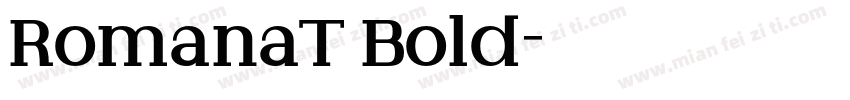 RomanaT Bold字体转换